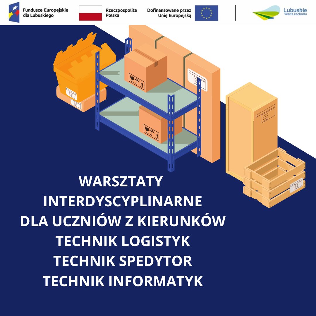 Lubuskie Szkolnictwo Zawodowe dla Nowoczesnego Rynku Pracy - 2024 ZSTiO - zdjęcie 4