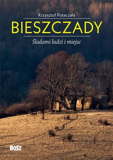 Narodowy Program Rozwoju Czytelnictwa - "Bieszczady. Śladami ludzi i miejsc" - okładka